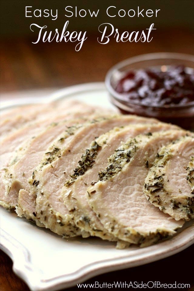 EASY SLOW COOKER TURKEY BREAST - Butter with a Side of Bread