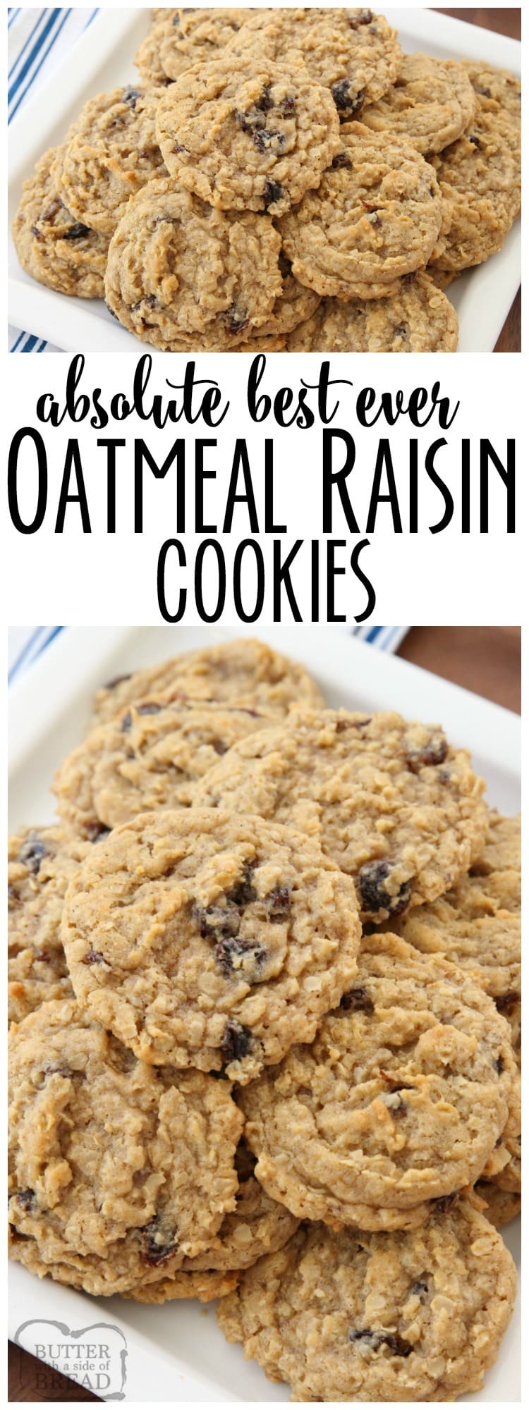 Oatmeal Raisin Cookies that truly are the BEST EVER! #Oatmeal, #raisins, pudding mix & spices combine in the most delicious, soft & chewy Oatmeal Raisin #Cookies from Butter With A Side of Bread