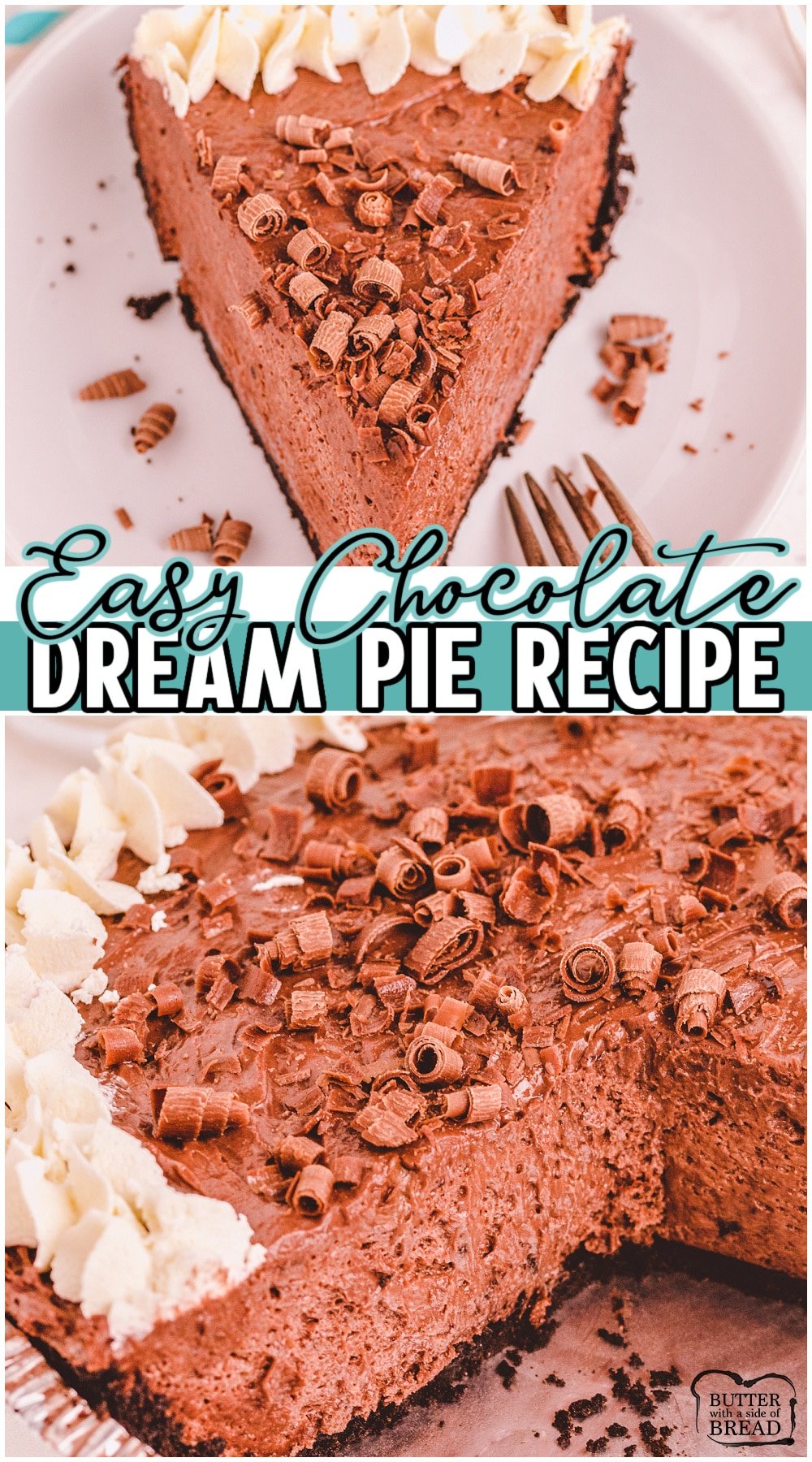 Chocolate Dream Pie is a delicious creamy chocolate pie with an Oreo crust & topped with chocolate curls & whipped cream! Made in just minutes flat, this is a great go-to dessert when you need something quick & easy!
