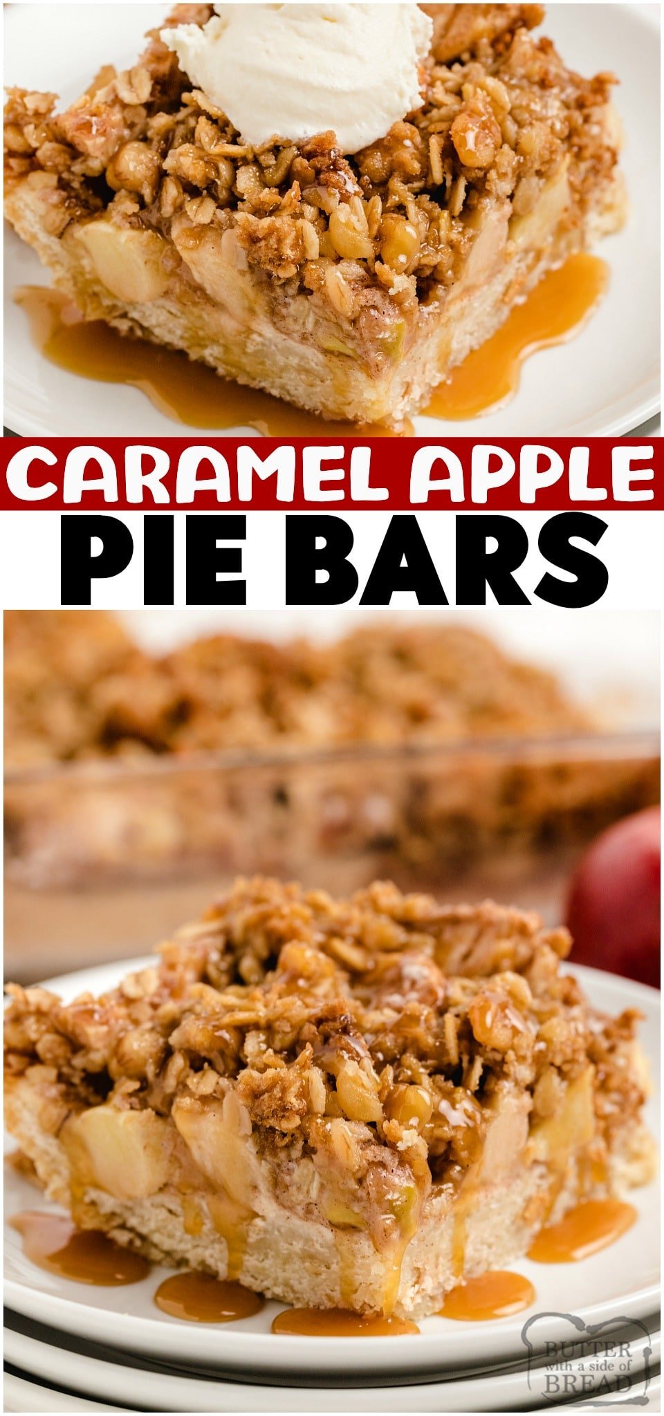 Apple Pie Bars topped with a buttery crumble & drizzled with caramel for a fantastic take on a classic apple pie! Perfect baked apples recipe for a no-fuss alternative to apple pie. Apple pie bars are easier to make, simple to serve and everyone loves them! #applepie #apples #pie #dessert #caramelapple #slabpie #baking #recipe from BUTTER WITH A SIDE OF BREAD