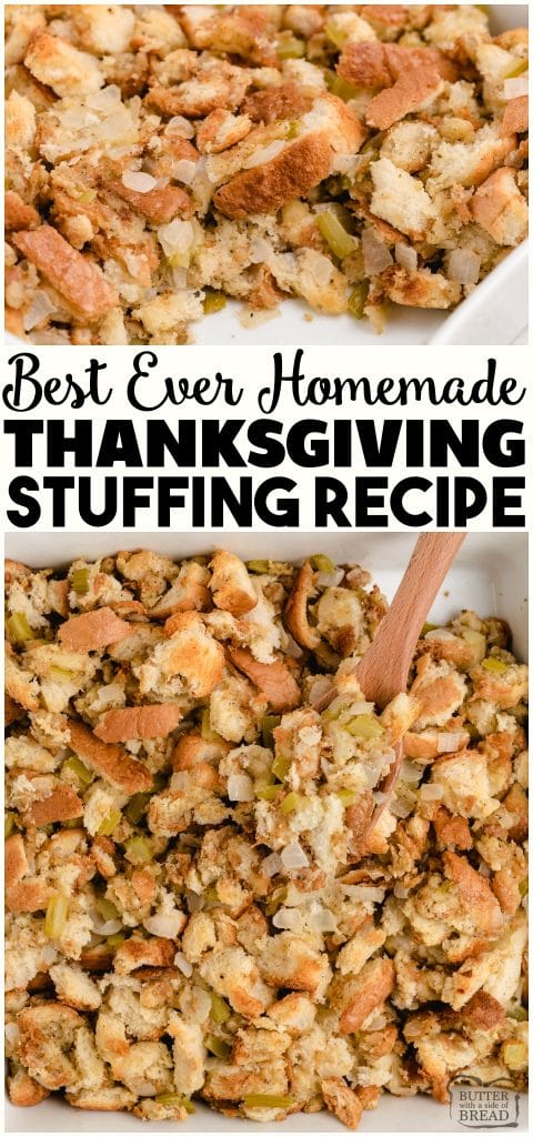 BEST HOMEMADE THANKSGIVING STUFFING - Butter with a Side of Bread