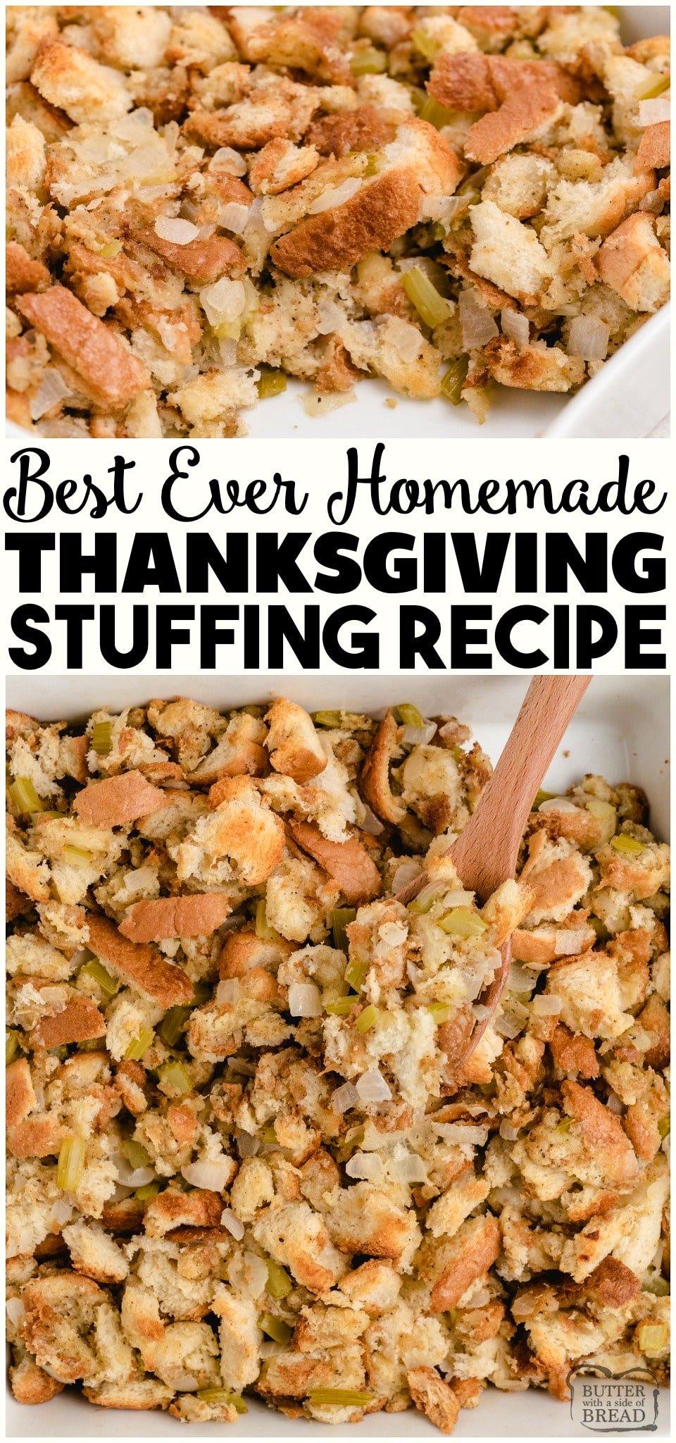 Our Homemade Thanksgiving stuffing recipe made with just 6 simple ingredients! Easy Thanksgiving Dressing recipe combines fresh bread, vegetables, & chicken broth for a simple & flavorful turkey side dish. 