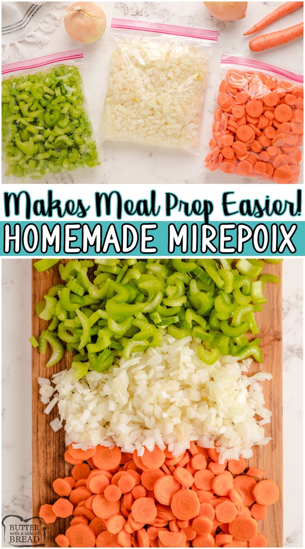 Easy method for homemade mirepoix- diced onions, carrots & celery, prepped & ready! Making your own Mirepoix can help to cut down on meal prep time, particularly during Fall & Winter when soups and stews abound. #vegetables #mirepoix #carrots #celery #onions #mealprep from BUTTER WITH A SIDE OF BREAD