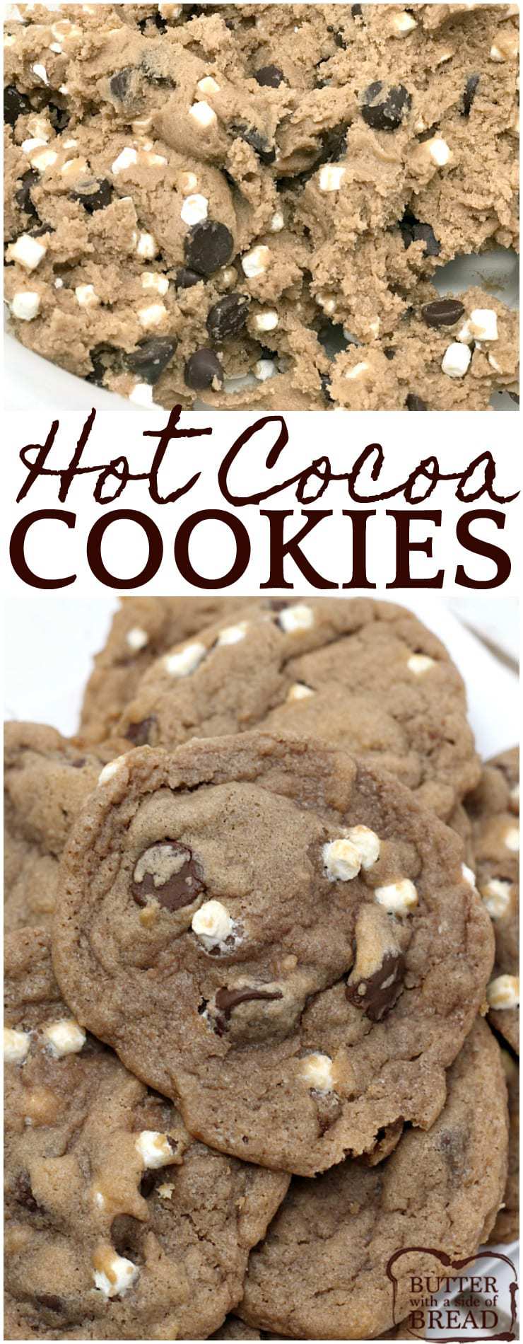 Hot Cocoa Cookies are the perfect winter treat combination with hot cocoa, #chocolate, and #marshmallow bits all baked into one delicious #cookie! Insanely delicious cookie #recipe from Butter With A Side of Bread