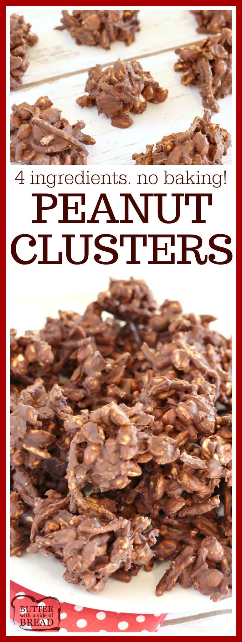 Peanut Clusters are the easiest no-bake treats to make with just four ingredients - chocolate chips, butterscotch chips, peanuts and crunchy chow mein noodles!