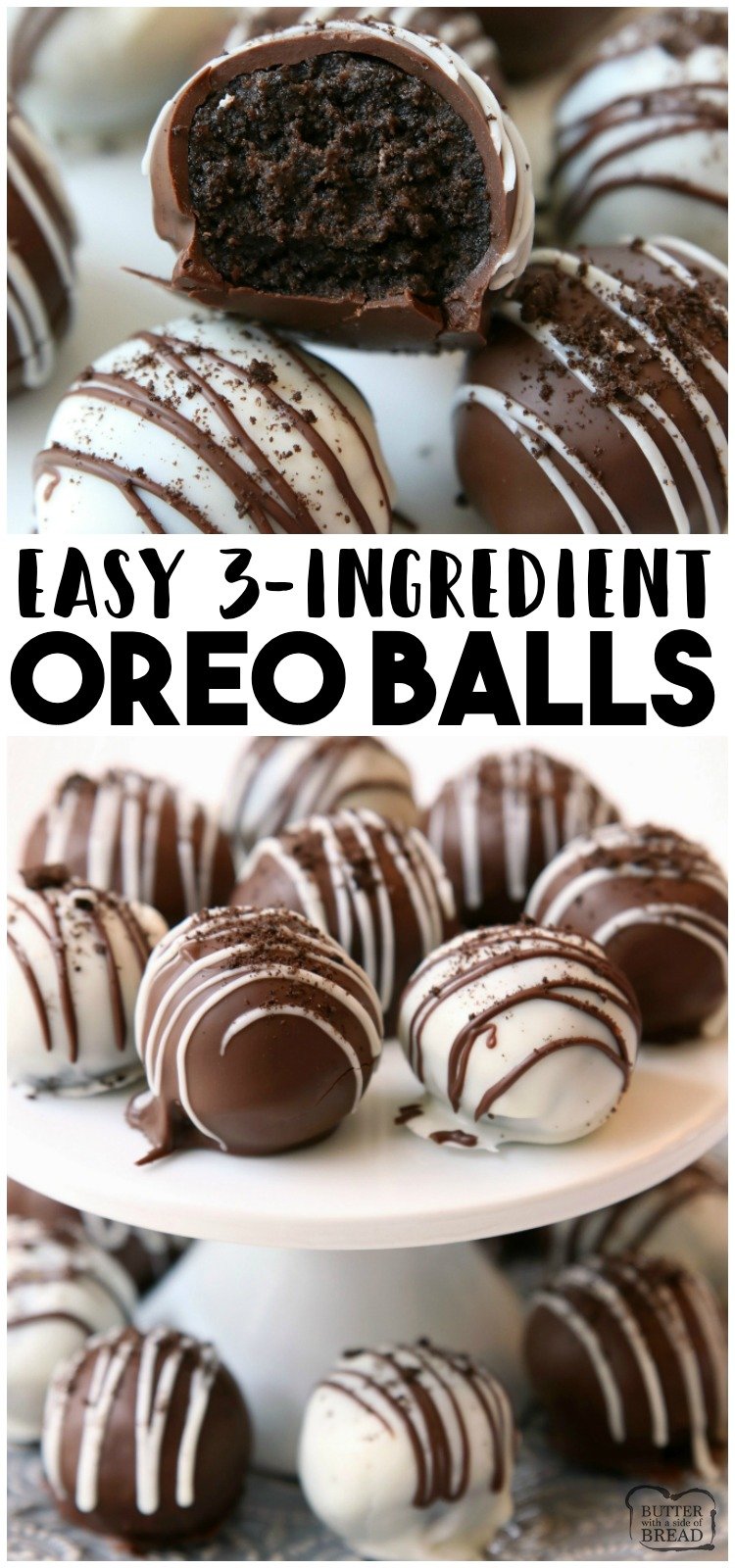 Oreo Balls made with just 3 ingredients & perfect easy dessert! Oreo Truffles made in minutes and so delicious, no one can guess they’re made with Oreo cookies! #oreo #truffles #easy #dessert #chocolate #recipe from BUTTER WITH A SIDE OF BREAD