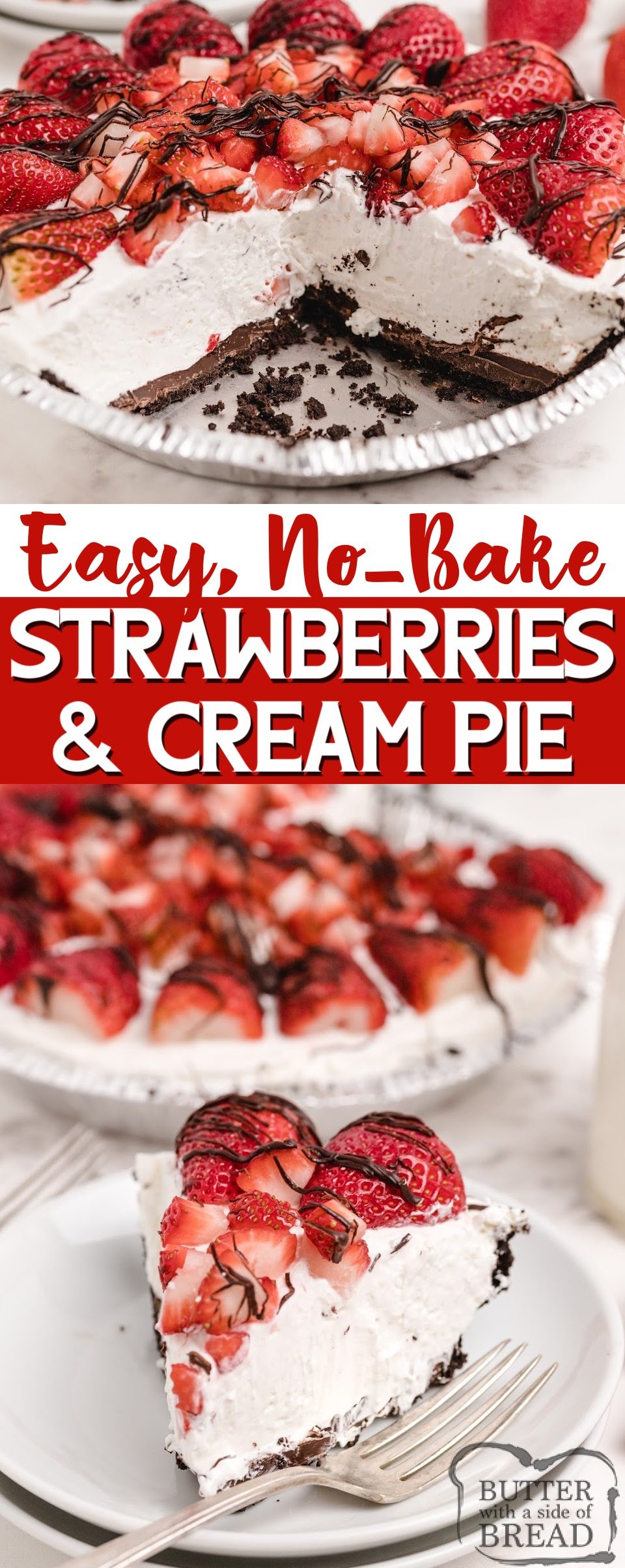 Strawberries and Cream Pie is a delicious no-bake pie recipe that is light and refreshing and so easy to make! Sweet cream cheese filling in an Oreo crust, topped with tons of fresh strawberries! 