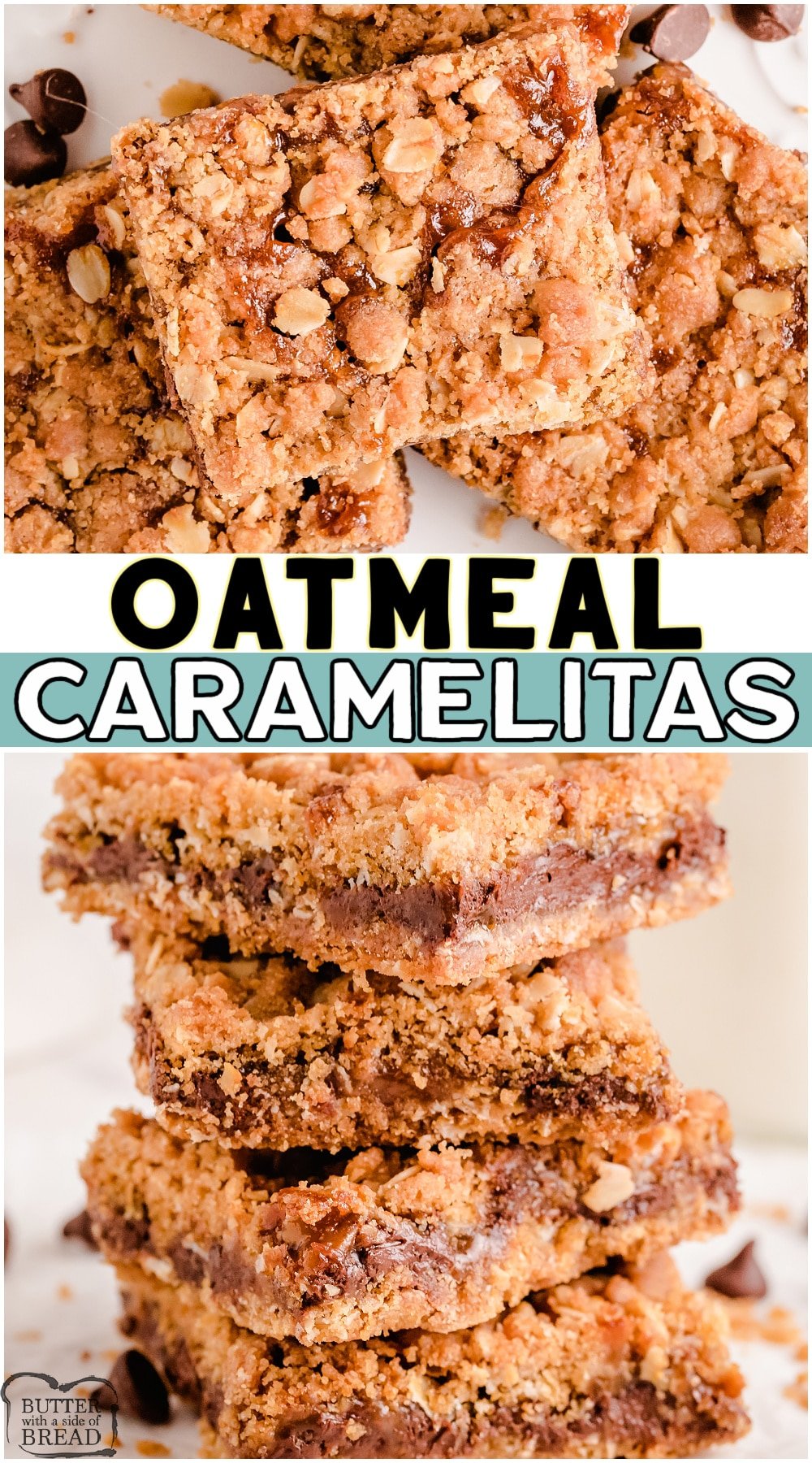 Oatmeal Caramelitas are an incredible oatmeal chocolate dessert bar with caramel! Layers of oats, brown sugar, butter and chocolate chips with a delightful layer of gooey caramel baked inside. #caramel #oatmeal #barrecipe #caramelitas #easyrecipe from BUTTER WITH A SIDE OF BREAD