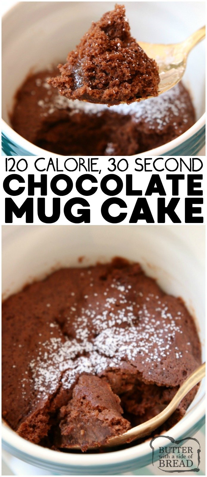 100 Calorie Chocolate Mug Cake Recipe made with common ingredients in 30 seconds! Soft, sweet & fudgy low-cal chocolate mug cake perfect for cravings.  #mugcake #cake #chocolate #lowcal #sweet #lowcalorie #dessert #recipe from BUTTER WITH A SIDE OF BREAD