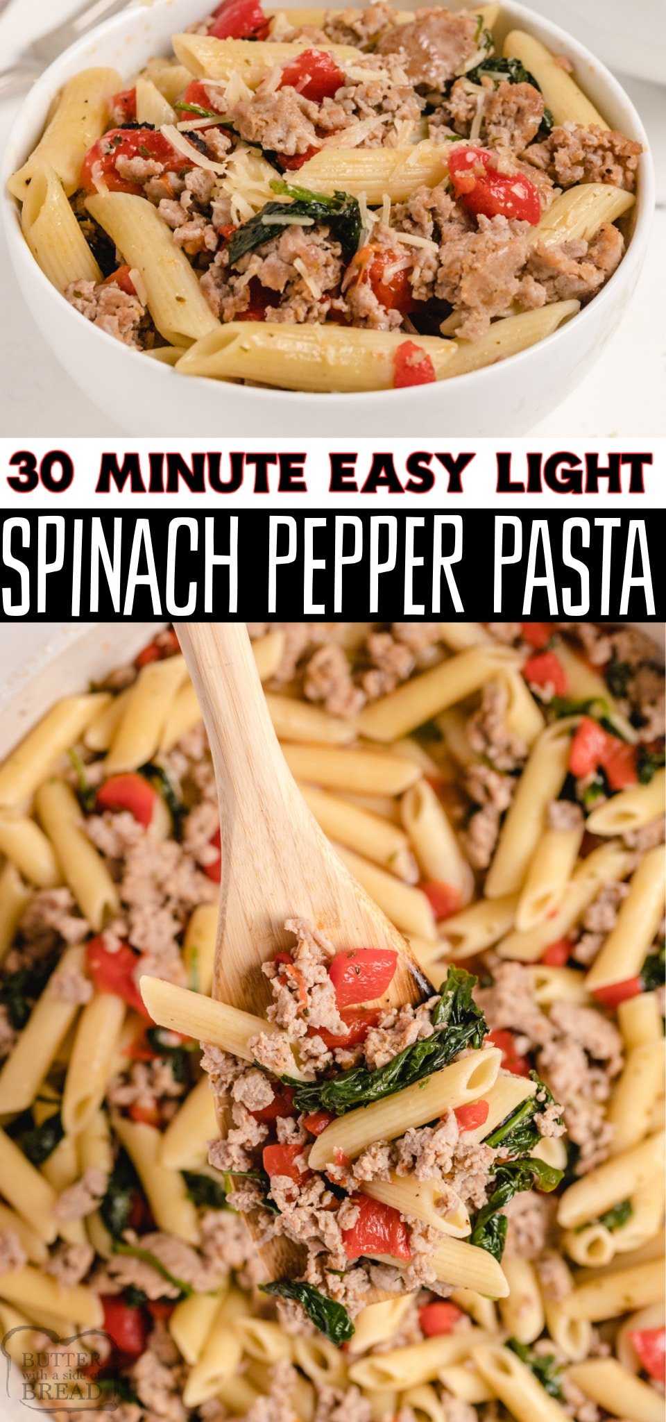 Light Spinach, Sausage & Pepper Pasta made easy in 30 minutes & so flavorful! Simple pasta recipe with turkey Italian sausage perfect for weeknight dinners.