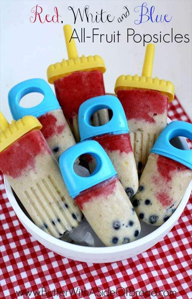 RED, WHITE & BLUE ALL-FRUIT POPSICLES: Butter with a Side of Bread