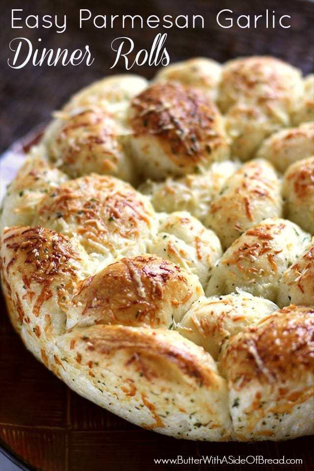 EASY PARMESAN GARLIC DINNER ROLLS: Butter with a Side of Bread