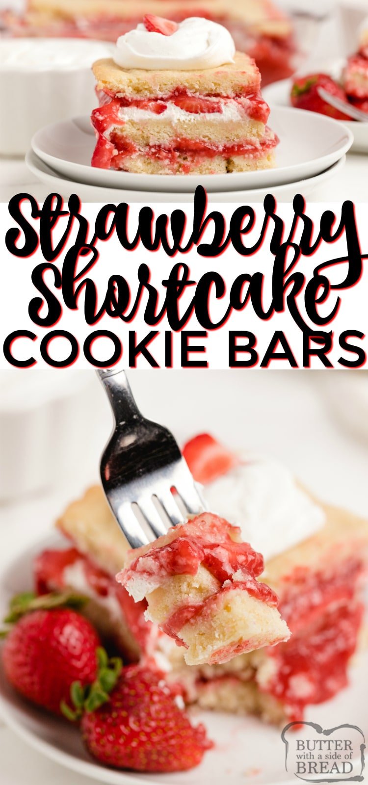 Strawberry Shortcake Bars are made with layers of sugar cookies, fresh strawberries, homemade strawberry syrup and sweetened whipped cream. These icebox cookie bars are somewhere in between traditional strawberry shortcake and fruit pizza.