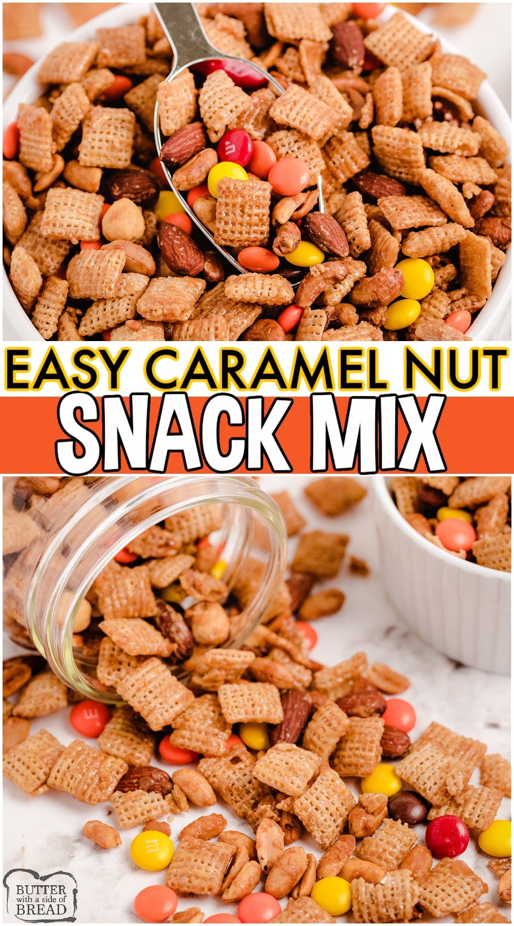 Caramel Nut Snack Mix is a crunchy caramel combination of Chex cereal, nuts and M&M’s that’s so delicious your whole family will love it! Perfect snack mix for watching football, sharing with friends or gifting! #chex #snackmix #saltysweet #easyrecipe from BUTTER WITH A SIDE OF BREAD