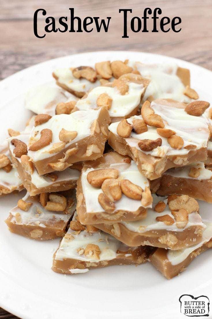 Cashew Toffee is an easy favorite holiday dessert, simply adding roasted cashews to a delicious traditional toffee recipe!