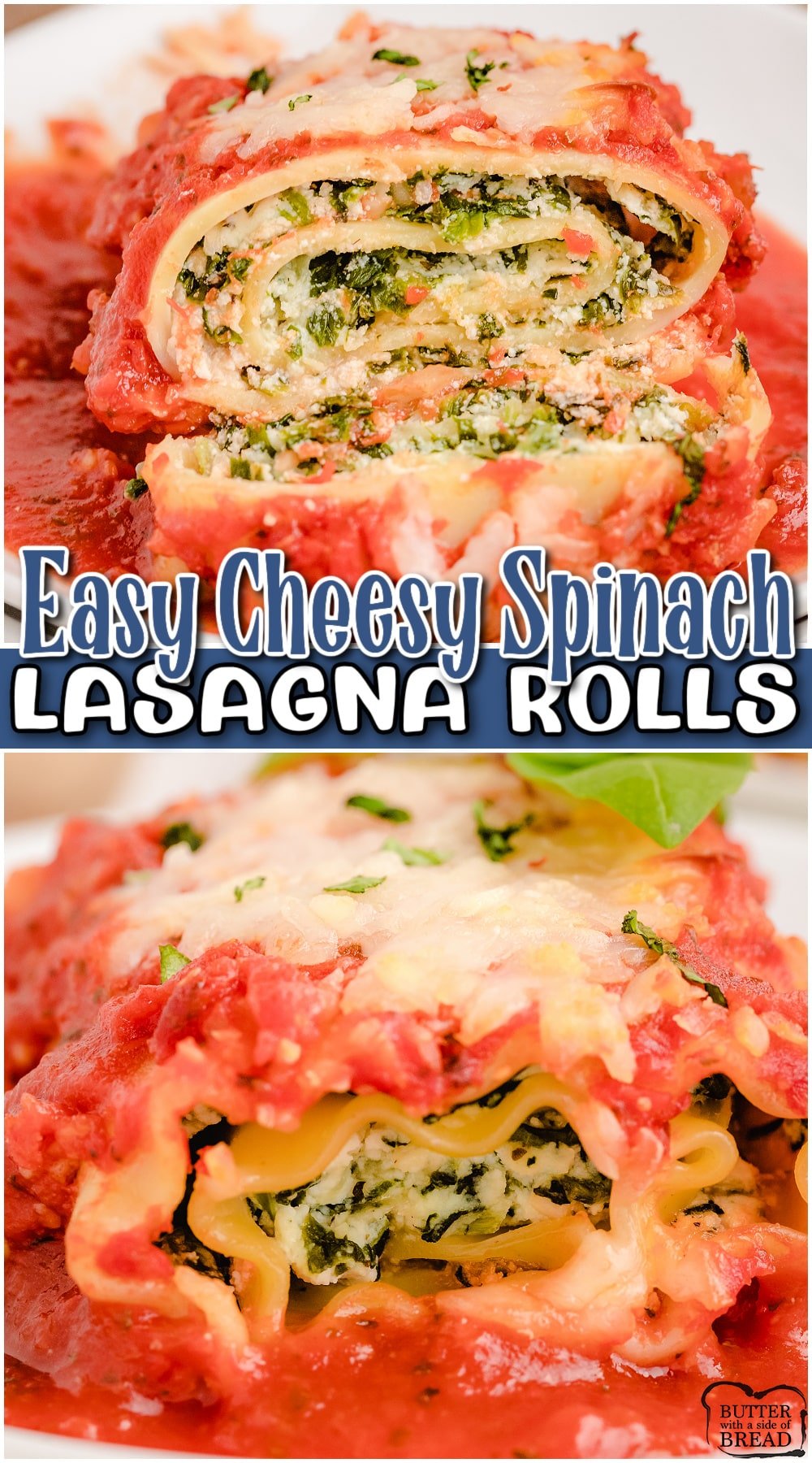 Lasagna Rolls are all the flavors of lasagna, with a fraction of the work! These spinach lasagna rolls are made with 3 types of cheese, noodles & marinara sauce. Simple, crowd pleasing dinner recipe!