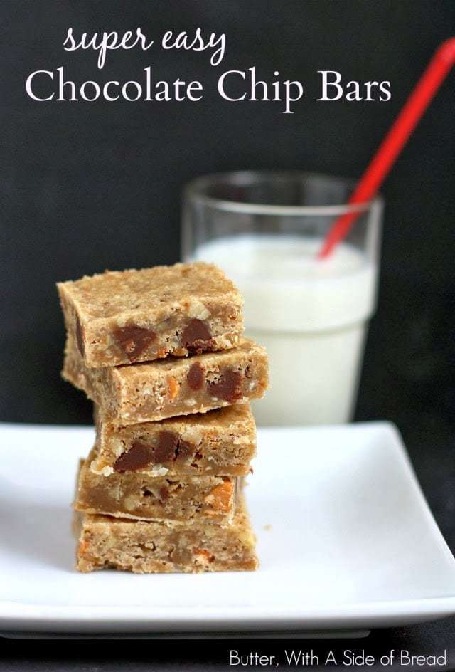 EASY CHOCOLATE CHIP BARS: Butter With a Side of Bread