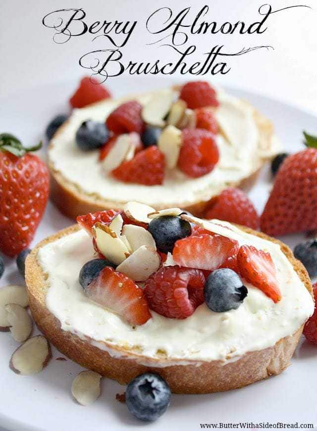 Butter With a Side of Bread: Berry Almond Bruschetta