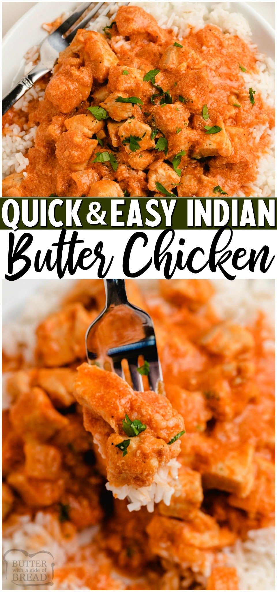 Easy Indian Butter chicken recipe made with a simple blend of spices, onion, garlic, tender chicken, tomato sauce & butter, of course! Serve this flavorful Butter chicken over rice with a side of naan! #chicken #maindish #dinner #Indian #Butter #easyrecipe from BUTTER WITH A SIDE OF BREAD