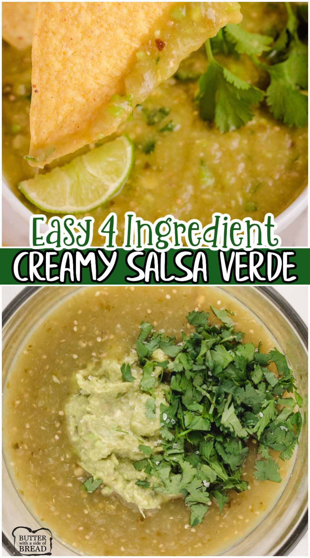 Creamy Salsa Verde made with 4 ingredients & is perfect to serve alongside tacos, enchiladas, or just eaten with chips! Creamy, tangy green salsa dip with bright fresh cilantro lime flavors that everyone goes crazy over!