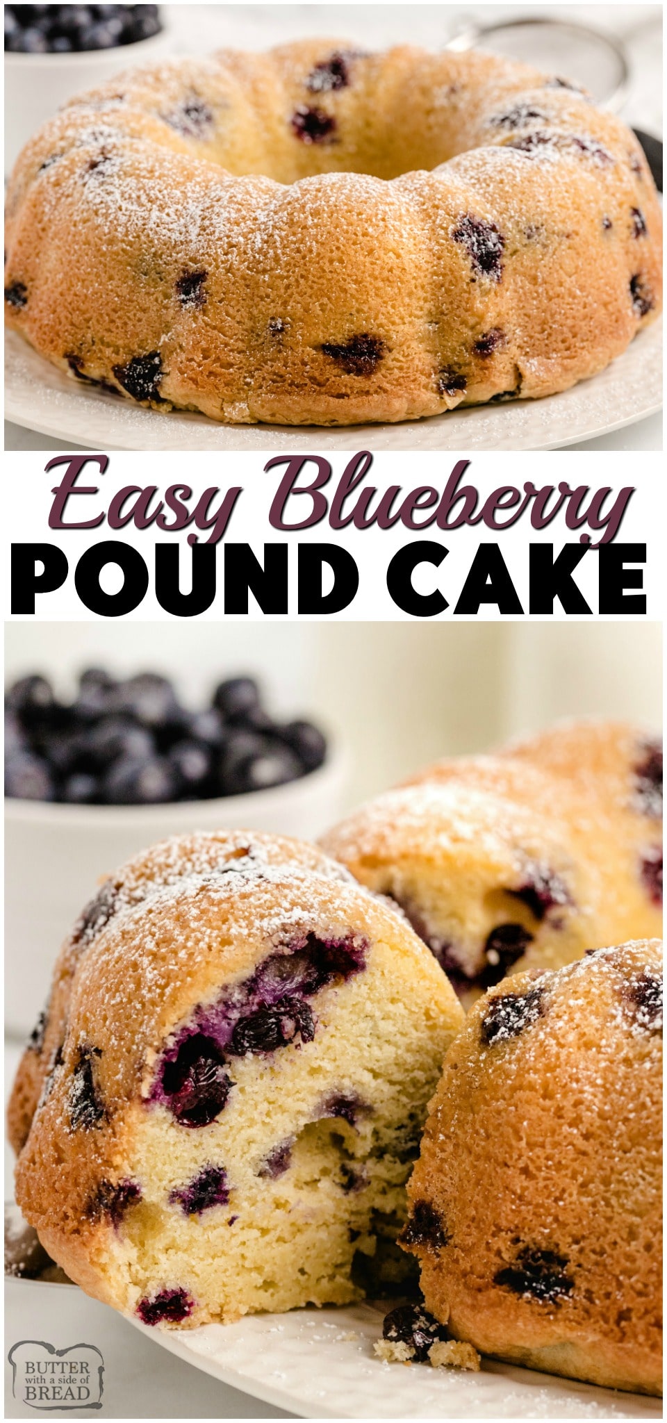 Blueberry Pound Cake make with butter, sugar and fresh blueberries. Elegant pound cake recipe that sweet & tender with bright blueberry flavor & dusted with powdered sugar.