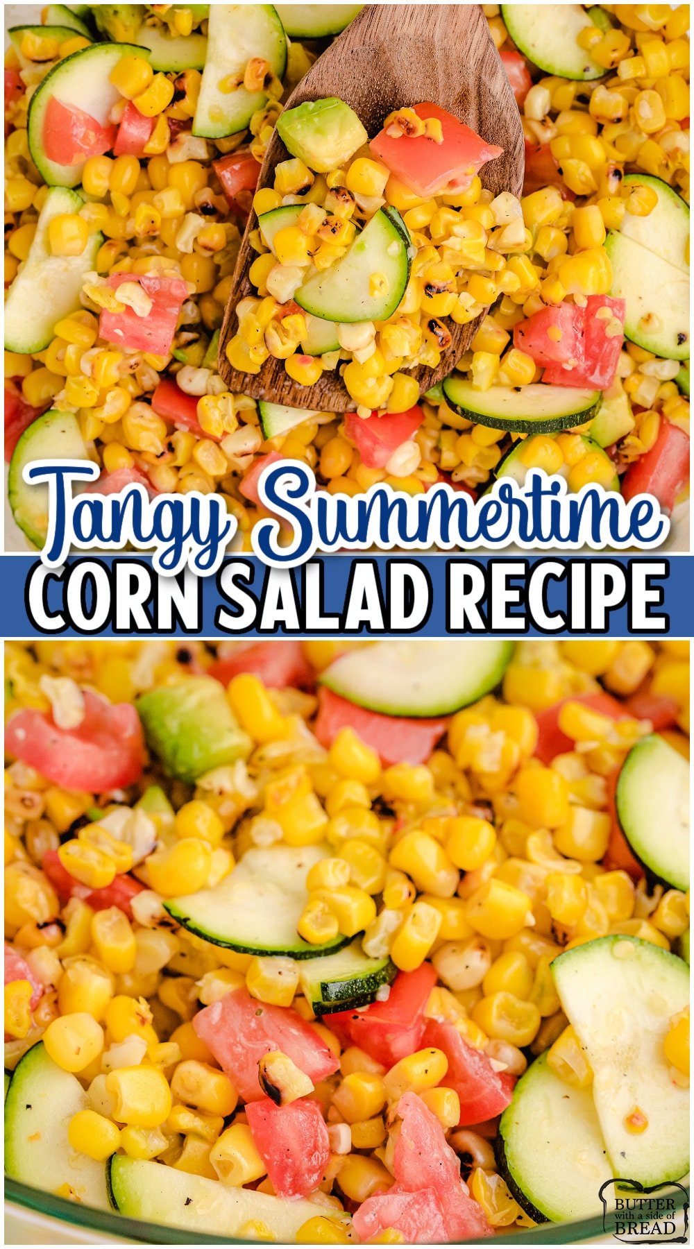 Easy Summer Corn Salad made with fresh produce & perfect for those hot summer days! This corn salad with Italian dressing is simple, yet flavorful & goes well with grilled chicken & steak.