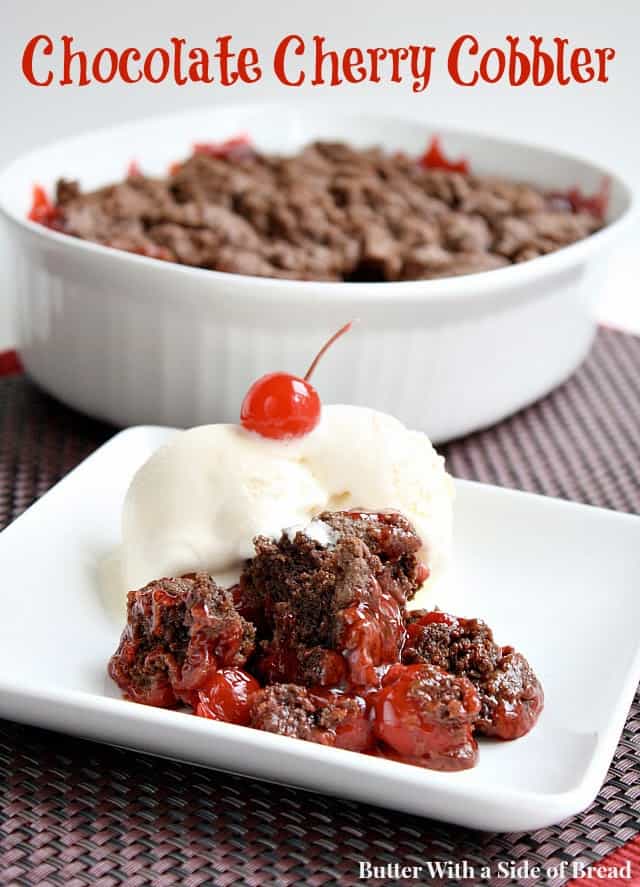 Butter With a Side of Bread: Chocolate Cherry Cobbler