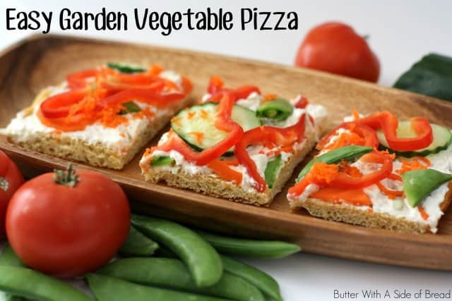 EASY GARDEN VEGETABLE PIZZA: Butter With A Side of Bread