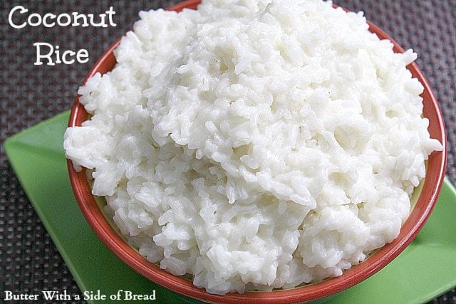 Butter With a Side of Bread: Coconut Rice
