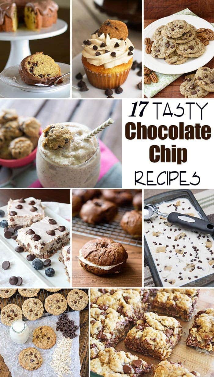 17 Tasty Chocolate Chip Recipes