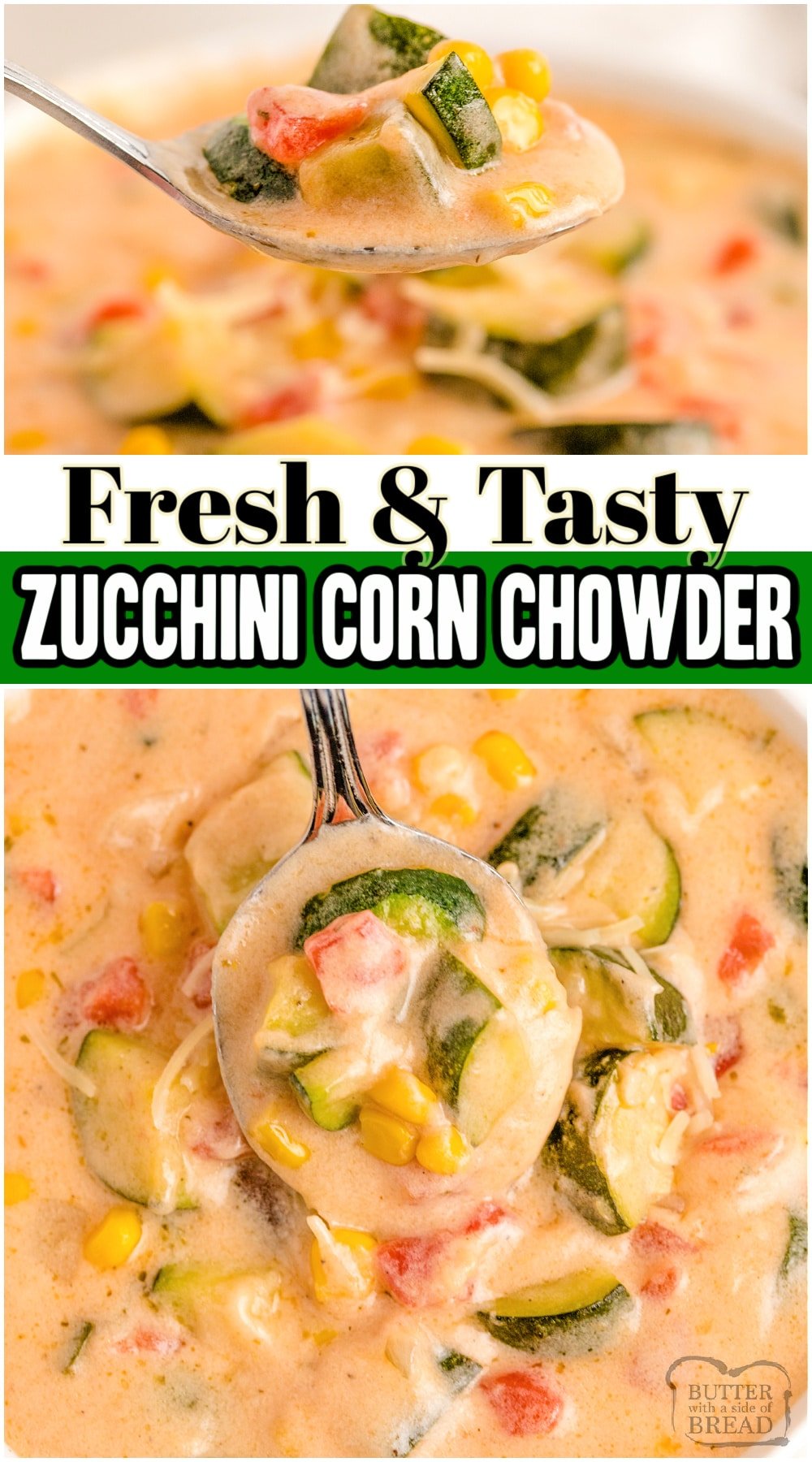 Zucchini Corn Chowder recipe that's perfect for summer dinners when the garden is plentiful. Great way to use fresh summer vegetables in an easy summer chowder recipe.