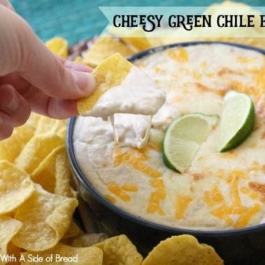 Cheesy Green Chile Bean Dip - Butter With A Side of Bread