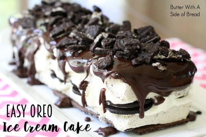 Oreo Ice Cream Cake Recipe - Butter with a Side of Bread