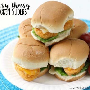 Easy Cheesy Chicken Sliders - Butter With A Side of Bread