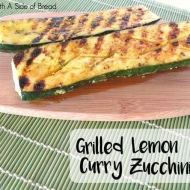 Grilled Lemon Curry Zucchini - Butter With A Side of Bread