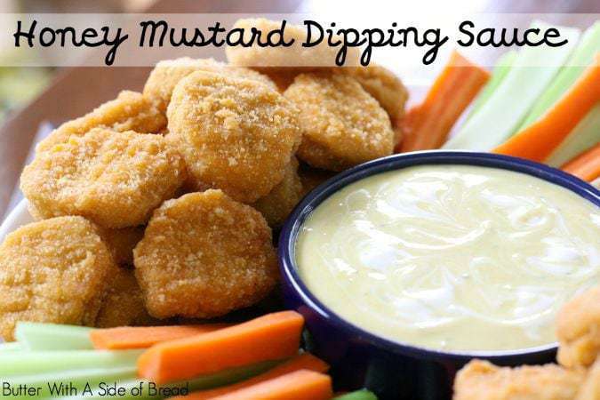Honey Mustard Dipping Sauce - Butter With A Side of Bread