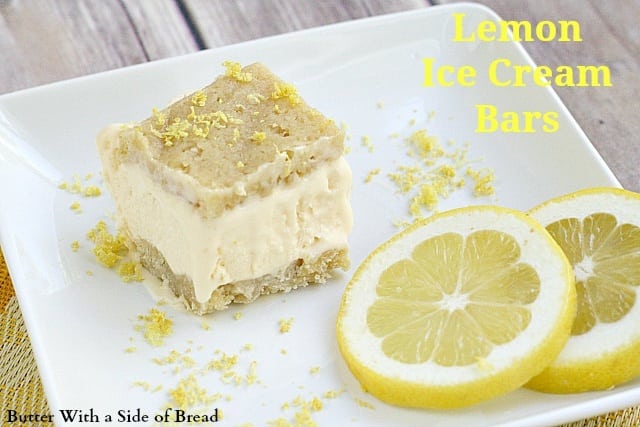 Lemon Ice Cream Bars - Butter With a Side of Bread