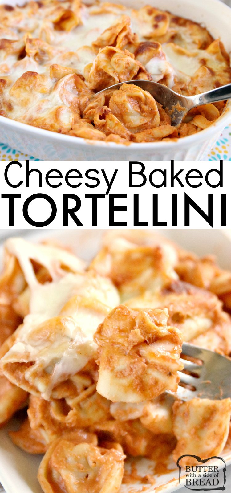 Cheesy Baked Tortellini is made with cream cheese, a jar of spaghetti sauce, cheese tortellini and mozzarella cheese. Only four ingredients in this easy pasta dish that is delicious!
