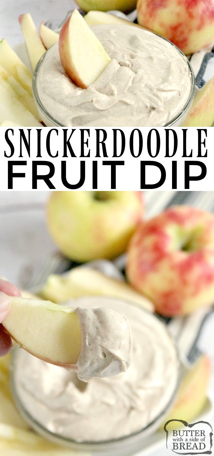 Snickerdoodle Fruit Dip is creamy, delicious and full of the cinnamon flavor that is found in snickerdoodle cookies! This cream cheese fruit dip is super easy to make and is ready to serve within minutes!