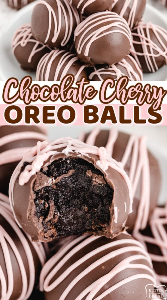 CHOCOLATE CHERRY OREO BALLS - Butter with a Side of Bread