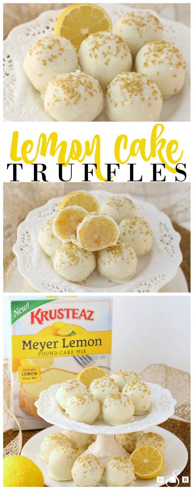 Lemon Cake Truffles from a mix are a win for everyone because they are easy to make and so delicious! You won't even mind needing to make more! 