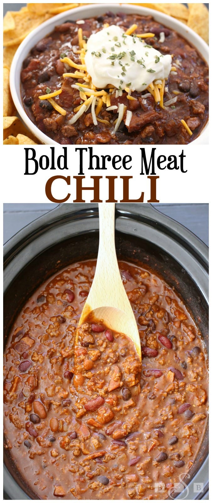Bold Three Meat Chili - Butter With A Side of Bread