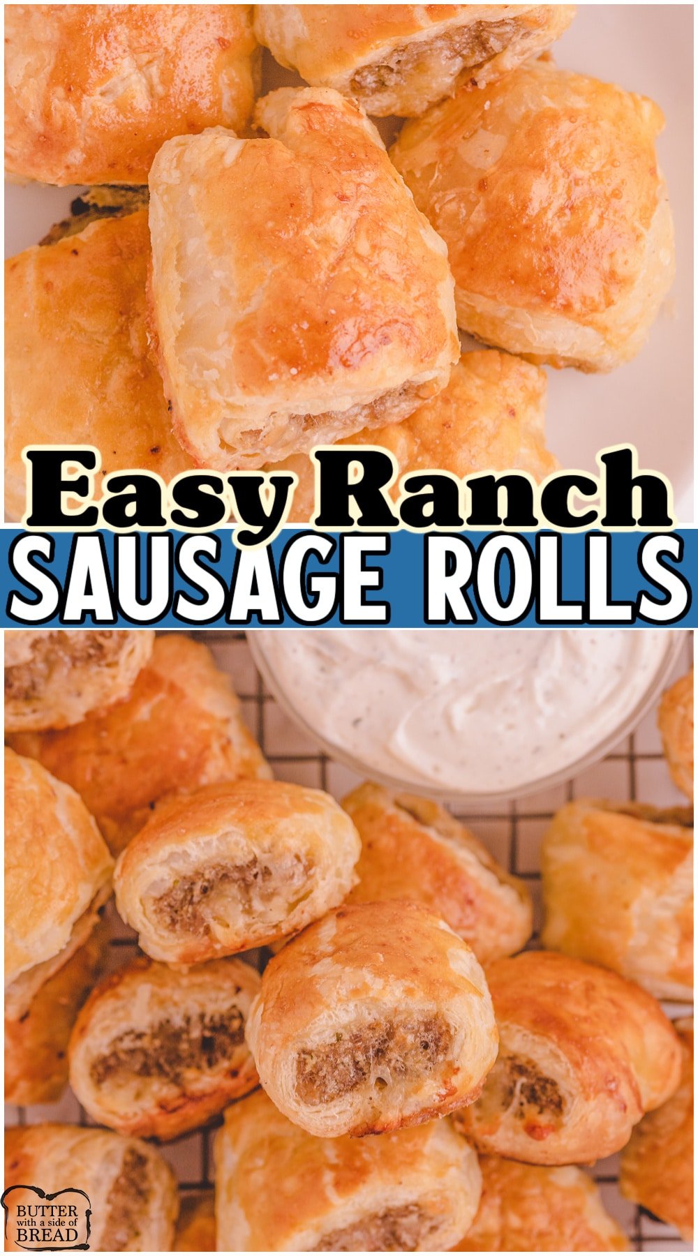 Ranch Sausage Roll recipe made with sausage, puff pastry, ranch seasoning, and cheese. Perfect appetizer recipe for parties and game day get-togethers!