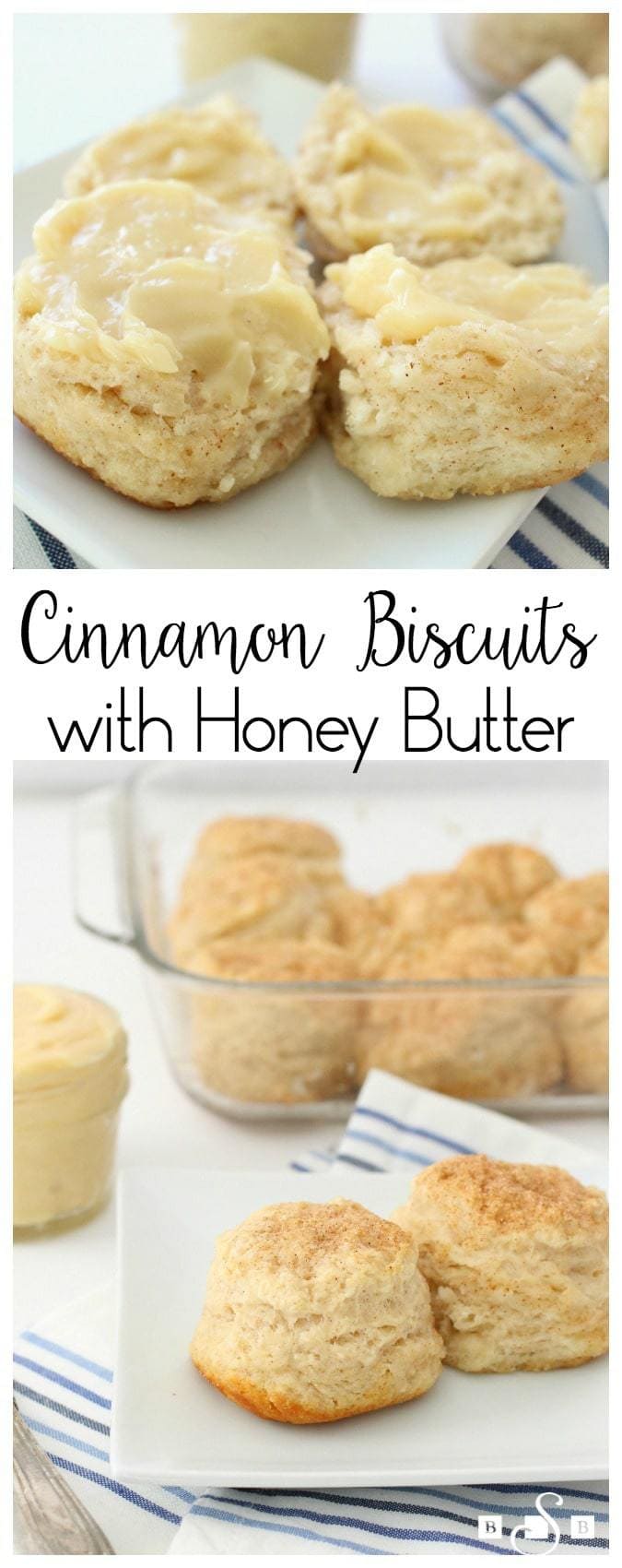 CINNAMON BISCUITS with HONEY BUTTER - Butter with a Side of Bread