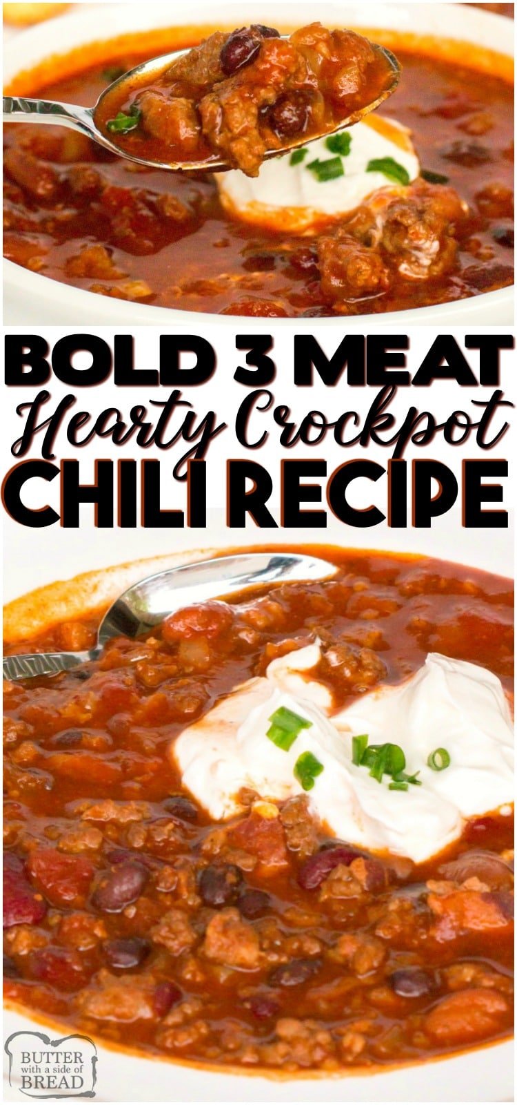 Crockpot Chili recipe made with beef, pork and bacon that has a fantastic bold flavor. This 3 meat slow cooker chili is the best chili recipe for cool nights, tailgating, or both. #chili #crockpot #slowcooker #beef #pork #bacon #protein #meat #dinner #recipe from BUTTER WITH A SIDE OF BREAD