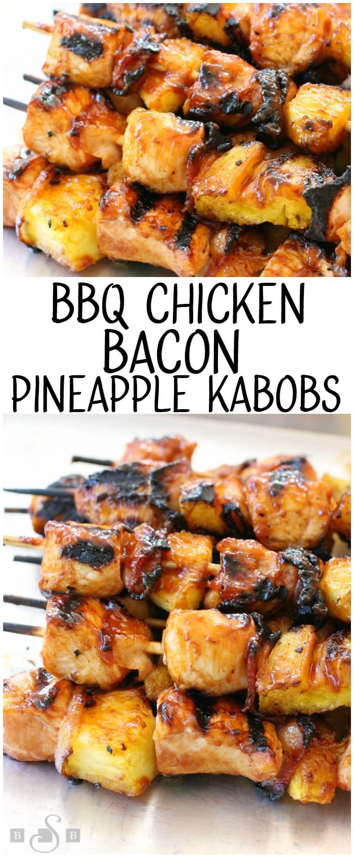 BBQ Chicken Kabobs with Bacon and Pineapple recipe with tender chicken grilled with pineapple and bacon then slathered with your favorite BBQ sauce. These are the ultimate BBQ chicken kabobs and are perfect for your next cookout! Easy and SUPER TASTY BBQ Chicken Kabob recipe from Butter With A Side of Bread