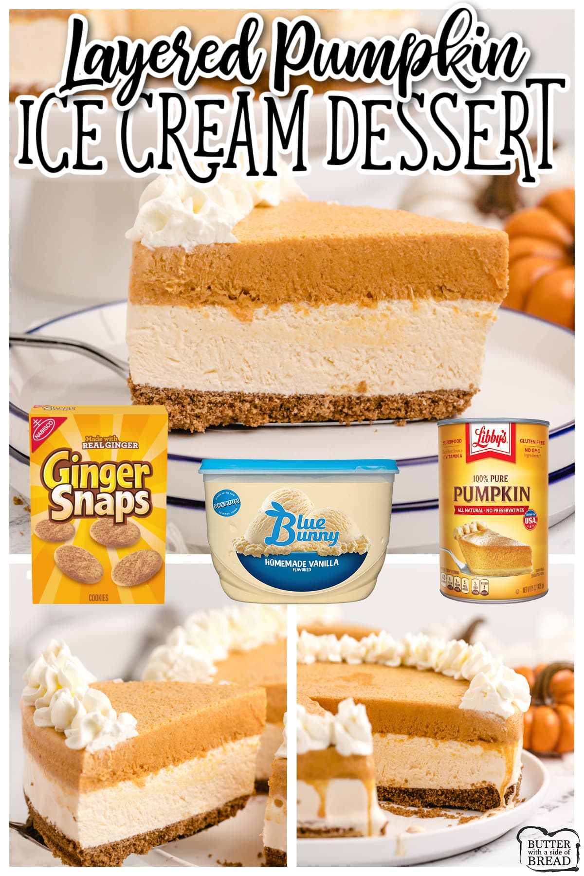 Layered Pumpkin Ice Cream Dessert is made with a gingersnap cookie crust with layers of pumpkin and vanilla ice cream. This delicious no bake pumpkin pie is absolutely perfect for the fall season!