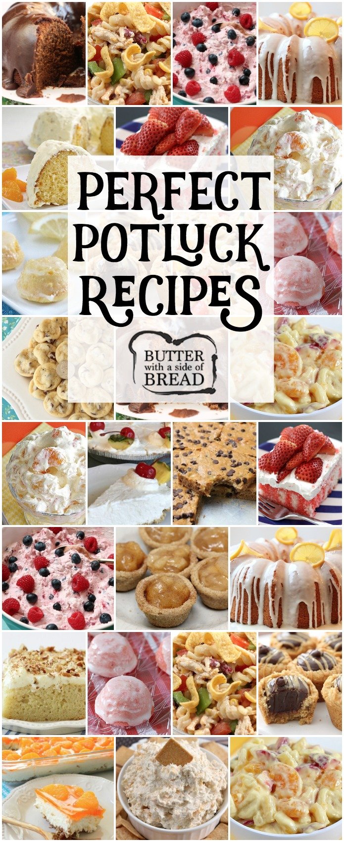 Our favorite POTLUCK RECIPES all in one place! Includes our popular recipes for Fiesta Ranch Chicken Pasta Salad, Lemon Cake Drops, Chocolate Chip Banana Bars, Orange Cream Fruit Salad and more. Perfect recipes for planning your next #potluck dinner or lunch. Recipes from Butter With A Side of Bread #food #recipe #potlucks #potluck #lunch #summer
