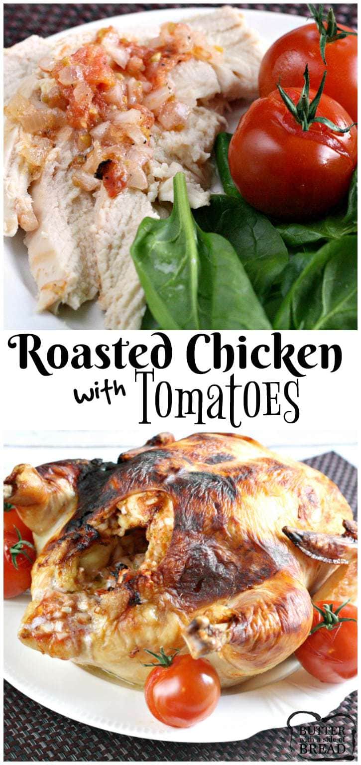 Roasted Chicken with Tomatoes - Butter With a Side of Bread