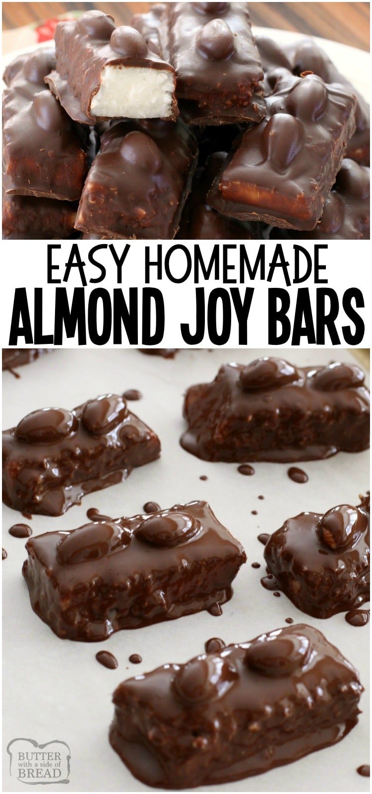 Homemade Almond Joy Bar recipe ~ 5 ingredients and healthier version included! So when you eat 5, you won't feel so bad. They melt in your mouth too- SO delicious! Easy dessert recipe made with chocolate and coconut by Butter With A Side of Bread